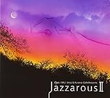 Jazzarous VOL.II