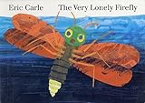 The Very Lonely Firefly board book