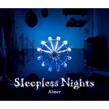 Sleepless Nights(初回生産限定盤)(DVD付)