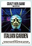 CRAZY KEN BAND TOUR 2012-2013 ITALIAN GARDEN