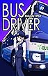 BUS DRIVER（同人誌）