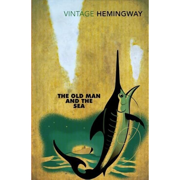 Amazon.co.jp: The Old Man and the Sea (Vintage Classics) by Ernest