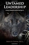 Image de Untamed Leadership: A Journey Through the Instincts That Shape Us