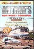 Amtrak's Northeast Corridor New York City to Washington DC [DVD]