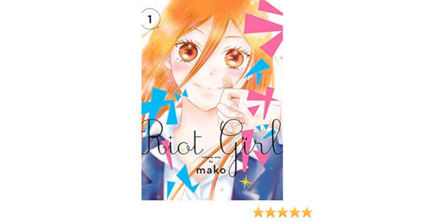 ライオット ガール 1巻 デジタル版ガンガンコミックスonline Mako 少年マンガ Kindleストア Amazon
