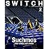 SWITCH Vol.37