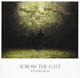 ACROSS THE GATE