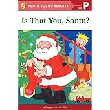 Is That You, Santa? (Puffin Young Readers, Picture Reader)