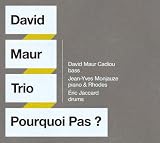 POURQUOI PAS ?