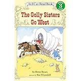 The Golly Sisters Go West (I Can Read Level 3)