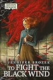 Arkham Horror: To Fight the Black Wind (English Edition)