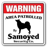 WARNING AREA PATROLLED By Samoyed Security Co.サインボード：サモエド 警備会社 セキュリティー パトロール 看板 Made in U.S.A [並行輸入品