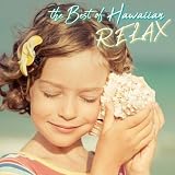 ベスト・オブ・ハワイアン~RELAX