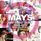 MAY’S　MAY’S BEST Of MIX 2005-2013