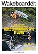 Wakeboarder. #10 2018 AUTUMN (メディパルムック)