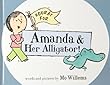Hooray for Amanda & Her Alligator!