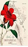 The Golden Age of Botanical Art (English Edition)
