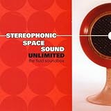 The Fluid Soundbox by Stereophonic Space Sound Unlimited (2000-05-03)