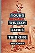 Young William James Thinking