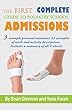 The First Complete Guide to Podiatry School Admissions (English Edition)