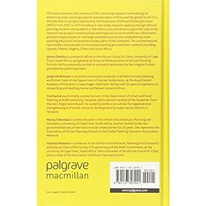 Planning and the Case Study Method in Africa: The Planner in Dirty Shoes