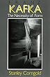 Franz Kafka: The Necessity of Form