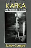 Franz Kafka: The Necessity of Form