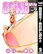 BOING～ぼいん～【期間限定無料】 2 (ヤングジャンプコミックスDIGITAL)