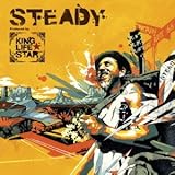 STEADY ~ Produced by KING LIFE STAR ~