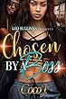 Chosen By A Boss (English Edition)