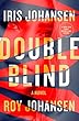 Double Blind: A Novel (Kendra Michaels)