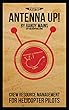 Antenna Up!: Crew Resource Management for Helicopter Pilots (English Edition)