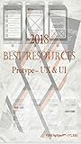 2018 Best Resources for Protype - UX & UI (English Edition)