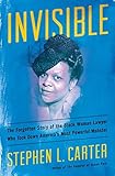 Invisible: The Forgotten Story of the Black Woman Lawyer Who Took Down America's Most Powerful Mobster