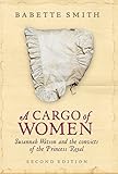 Cover of A Cargo of Women: Susannah Watson and the convicts of the Princess Royal