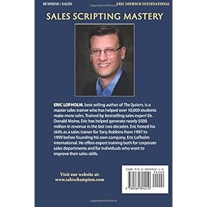Sales Scripting Mastery: The 7-Step System for Consistently Delivering Successful Sales Presentations