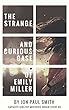 The Strange And Curious Case Of Emily Miller: Capacity Girl/Ivy Mistress Origin Story #2 (Capacity Girl Singles) (English Edition)