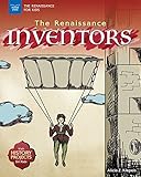 The Renaissance Inventors: With History Projects for Kids (The Renaissance for Kids)