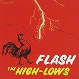 FLASH~BEST~ - ザ・ハイロウズ