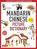 Mandarin Chinese Picture Dictionary: Learn 1000 Key Chinese Words and Phrases [Perfect for AP and HSK Exam Prep; Includes Online Audio] (Tuttle Picture Dictionary)