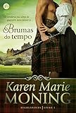 Brumas do tempo - Highlanders - vol. 1 (Portuguese Edition)