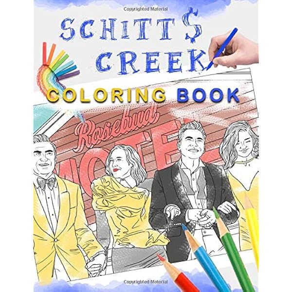 Schitt S Creek Coloring Book Schitt Creek Coloring Books For Adults Fan Lewis Daniel 9798661265326 Amazon Com Au Books