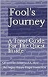 Fool's Journey: A Tarot Guide, For The Quest Inside (English Edition)