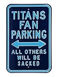 Authentic Street Signs 35117 Titans & Sacked駐車場サイン
