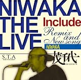 NIWAKA THE LIVE