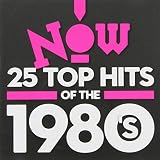 Now 25 Best of 1980's / Various