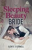 The Sleeping Beauty Bride (Wedding Bliss)