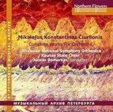 CIURLIONIS: Complete Works For Orchestra