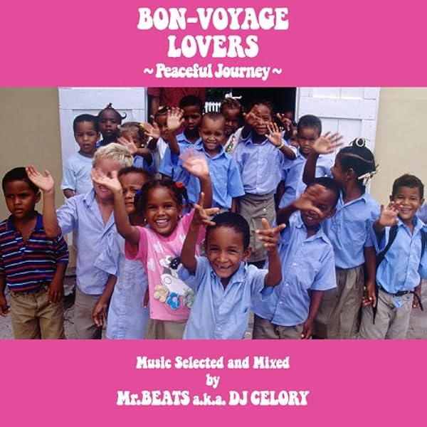 Amazon.co.jp: BON-VOYAGE LOVERS -SMILEY GROOVE- Music Selected and
