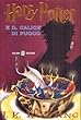 Harry Potter E il Calice Di Fuoco / Harry Potter & the Goblet of Fire (Italian)